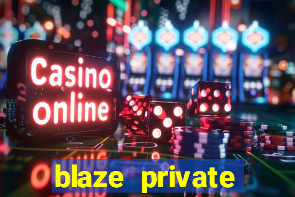 blaze private server codes